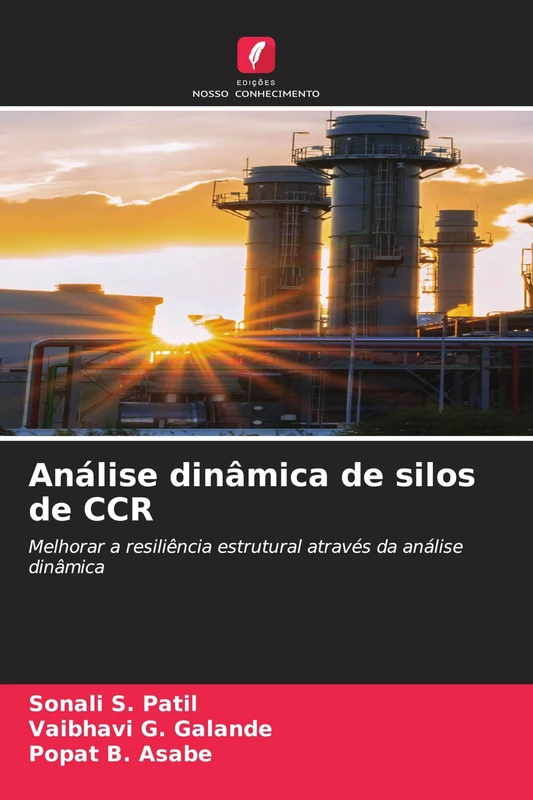 Análise dinâmica de silos de CCR: Melhorar a resiliência estrutural através da análise dinâmica