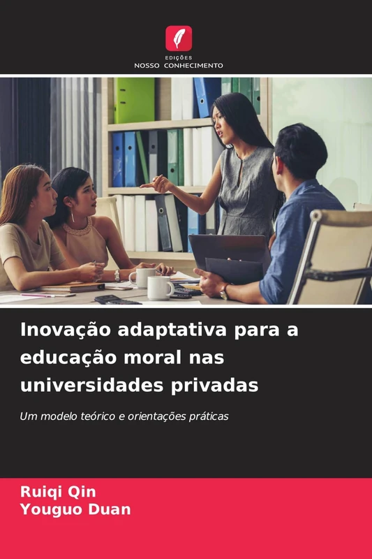 Inovação adaptativa para a educação moral nas universidades privadas: Um modelo teórico e orientações práticas