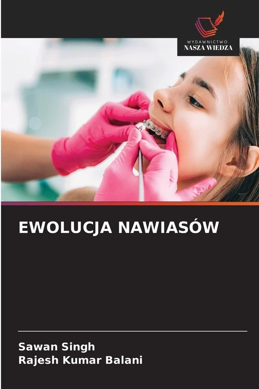 EWOLUCJA NAWIASÓW