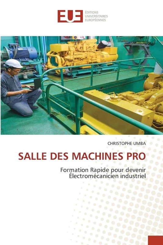 Salle Des Machines Pro: Formation Rapide pour devenir Électromécanicien industriel