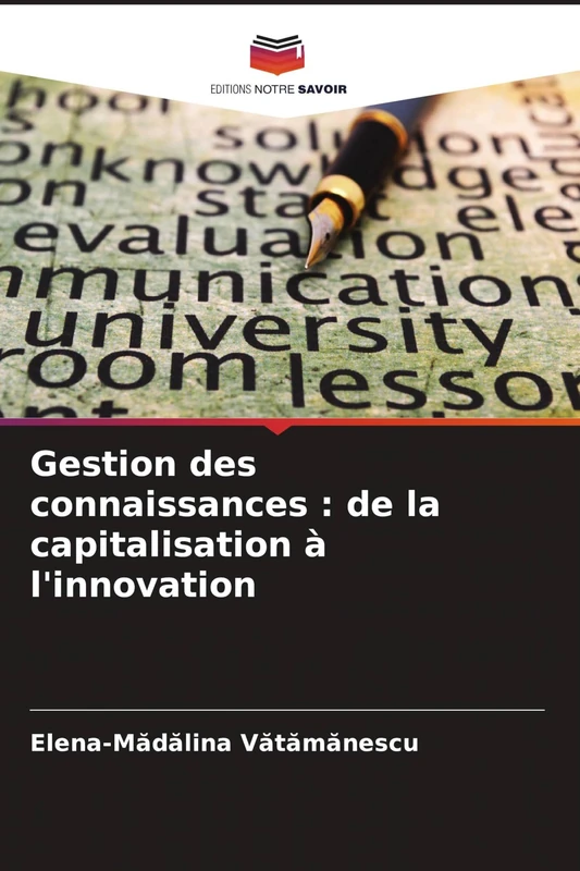 Gestion des connaissances: de la capitalisation à l'innovation