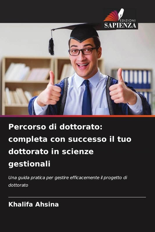 Percorso di dottorato: completa con successo il tuo dottorato in scienze gestionali - Image 1