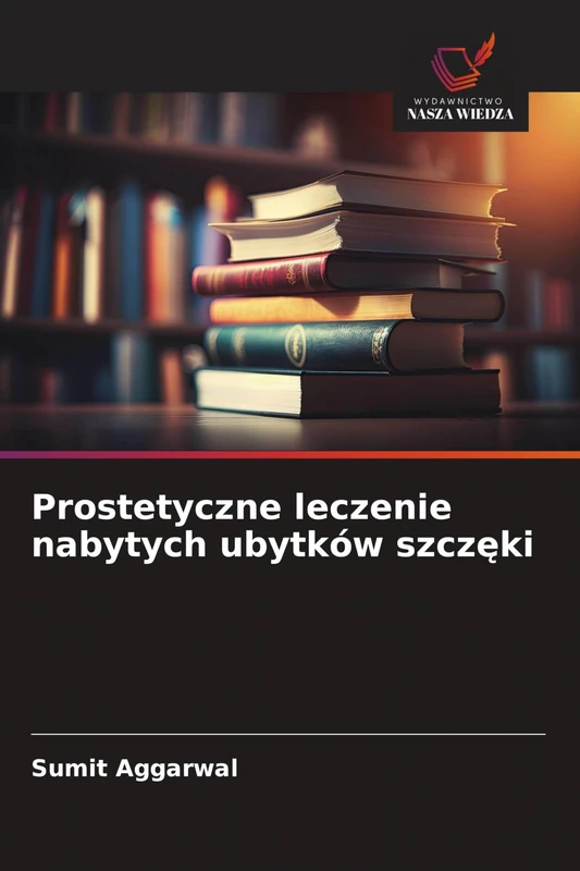 Prostetyczne leczenie nabytych ubytków szczęki