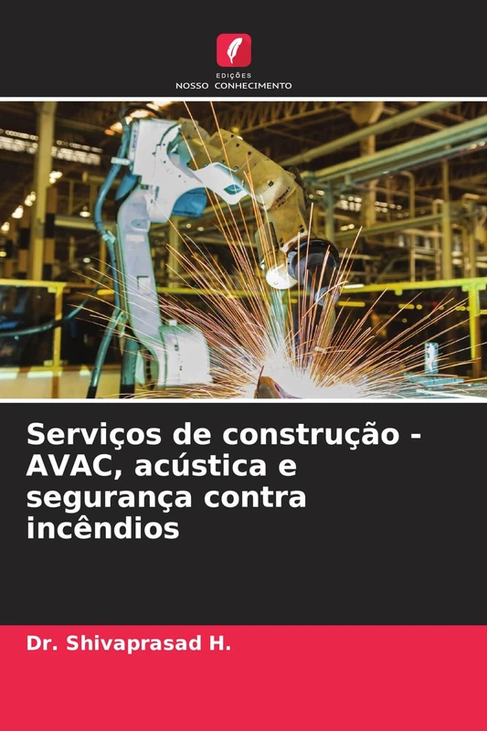 Serviços de construção - AVAC, acústica e segurança contra incêndios