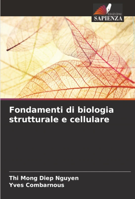 Fondamenti di biologia strutturale e cellulare
