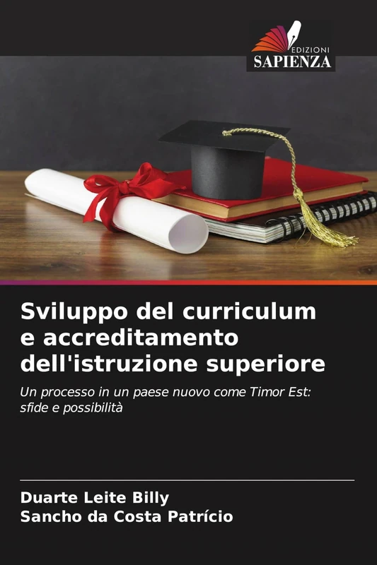 Sviluppo del curriculum e accreditamento dell'istruzione superiore: Un processo in un paese nuovo come Timor Est: sfide e possibilità - Image 1