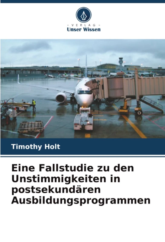 Eine Fallstudie zu den Unstimmigkeiten in postsekundären Ausbildungsprogrammen