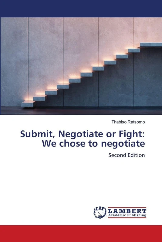 Submit, Negotiate or Fight: We chose to negotiate - Image 1