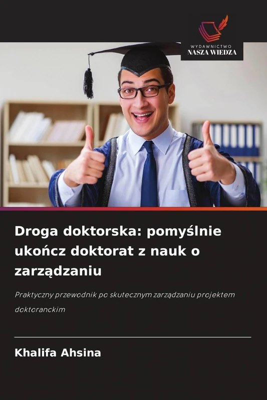 Droga doktorska: pomyślnie ukończ doktorat z nauk o zarządzaniu - Image 1