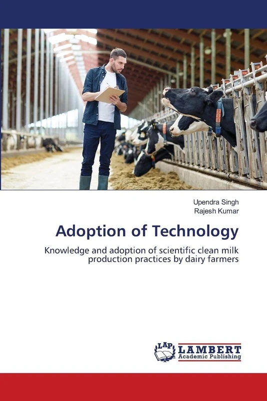 Adoption of Technology: Knowledge and adoption of scientific clean milk production practices by dairy farmers - Image 1