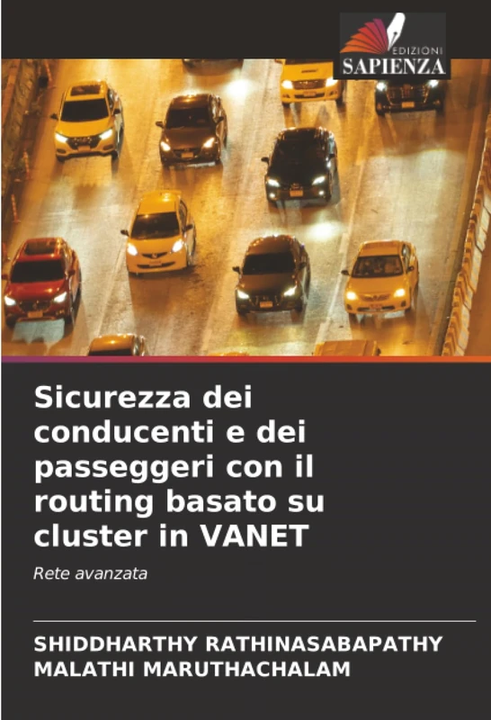 Sicurezza dei conducenti e dei passeggeri con il routing basato su cluster in VANET: Rete avanzata