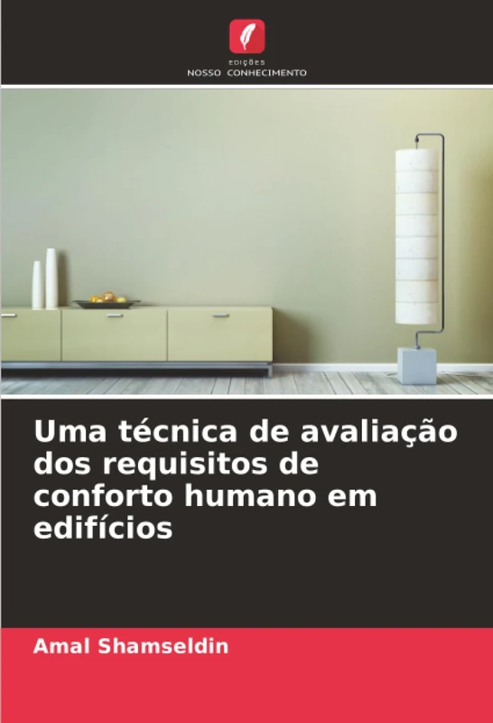 Uma técnica de avaliação dos requisitos de conforto humano em edifícios