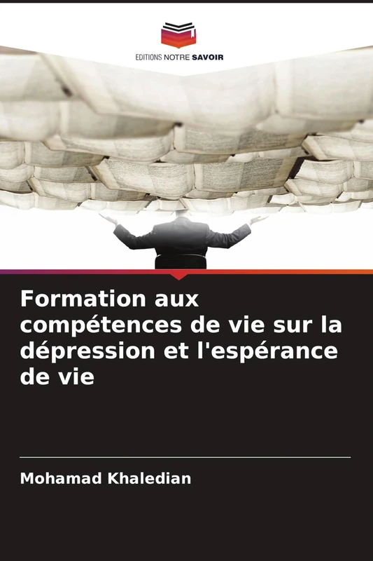 Formation aux compétences de vie sur la dépression et l'espérance de vie