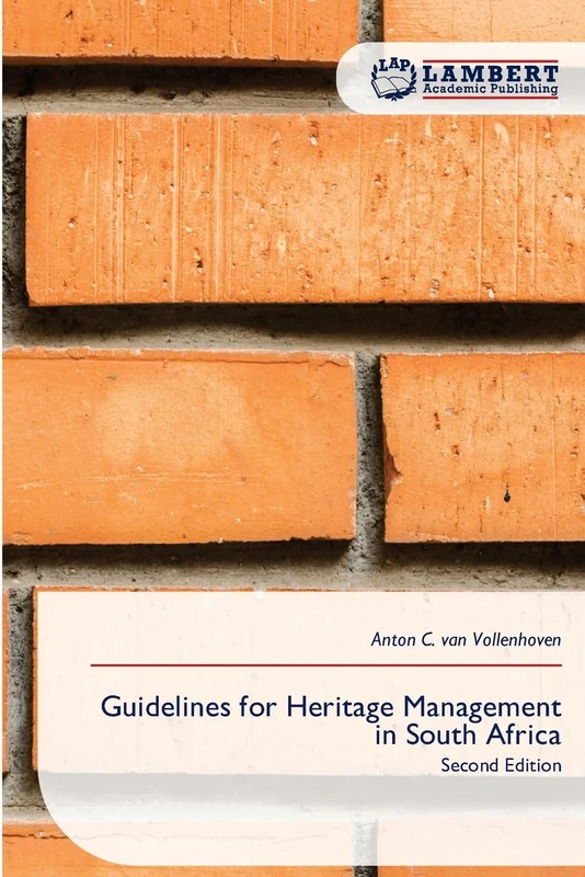 Guidelines for Heritage Management in South Africa: Second Edition - Image 1