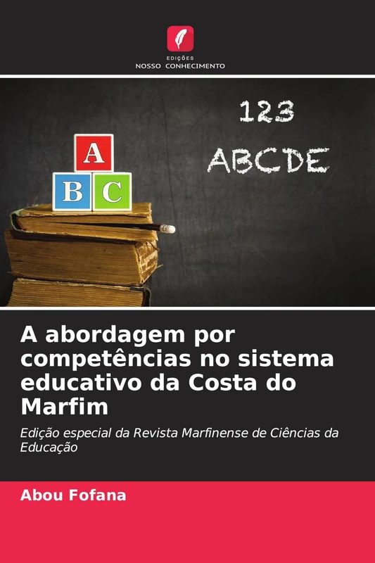 A abordagem por competências no sistema educativo da Costa do Marfim: Edição especial da Revista Marfinense de Ciências da Educação