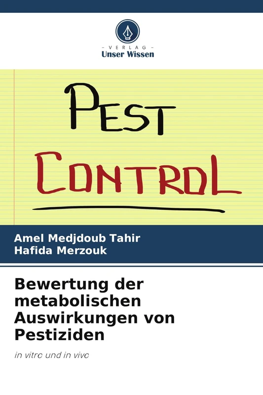 Bewertung der metabolischen Auswirkungen von Pestiziden: in vitro und in vivo - Image 1