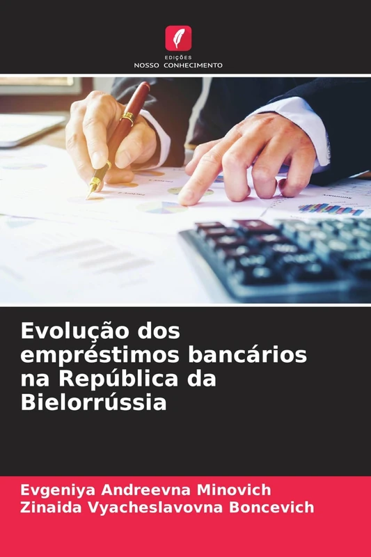 Evolução dos empréstimos bancários na República da Bielorrússia