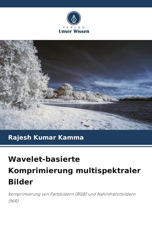 Wavelet-basierte Komprimierung multispektraler Bilder: Komprimierung von Farbbildern (RGB) und Nahinfrarotbildern (NIR) - Image 1