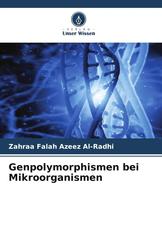 Genpolymorphismen bei Mikroorganismen