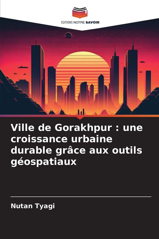 Ville de Gorakhpur: une croissance urbaine durable grâce aux outils géospatiaux