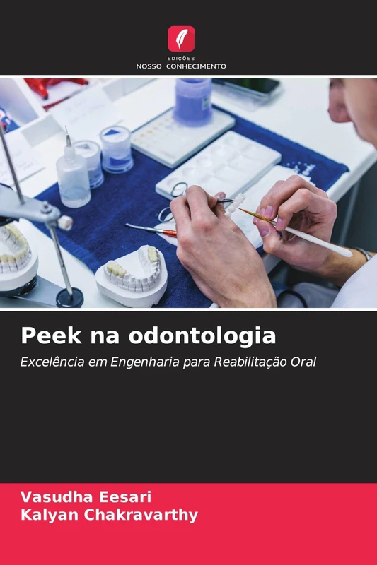 Peek na odontologia: Excelência em Engenharia para Reabilitação Oral