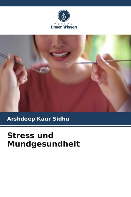 Stress und Mundgesundheit