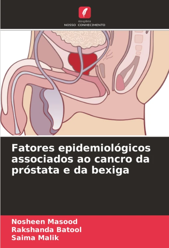 Fatores epidemiológicos associados ao cancro da próstata e da bexiga