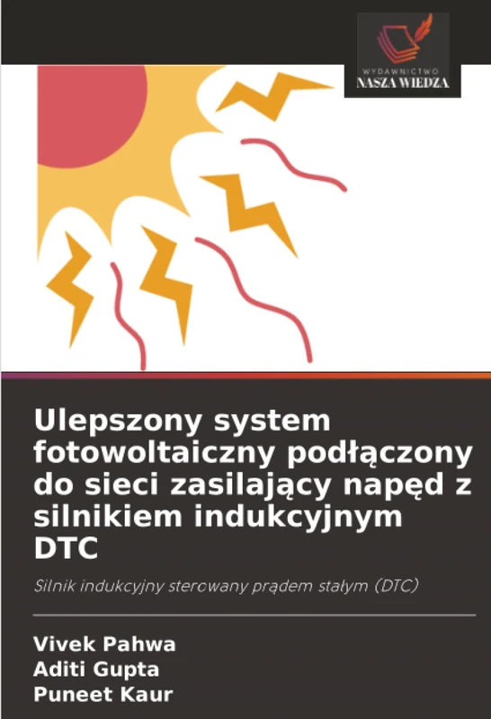 Ulepszony system fotowoltaiczny podłączony do sieci zasilający napęd z silnikiem indukcyjnym DTC: Silnik indukcyjny sterowany prądem stałym (DTC)