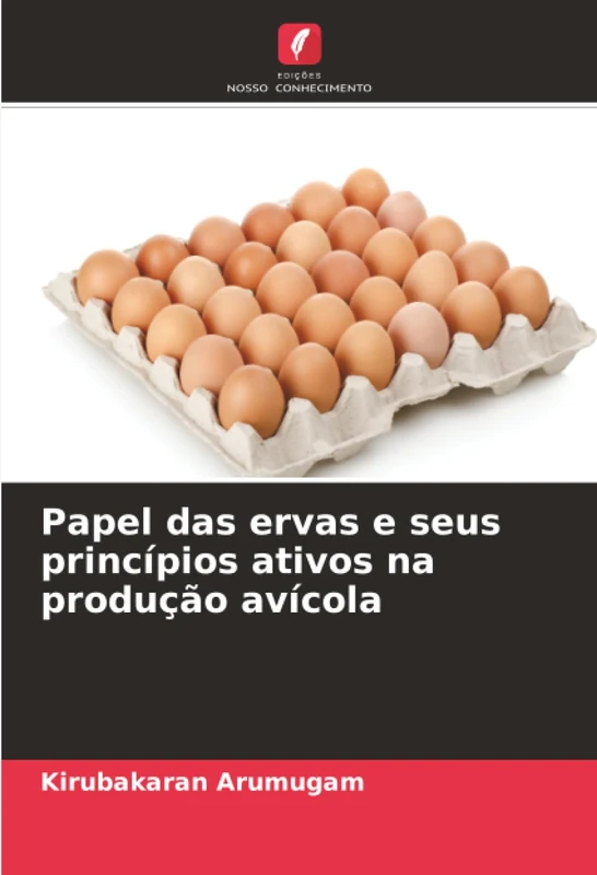 Papel das ervas e seus princípios ativos na produção avícola