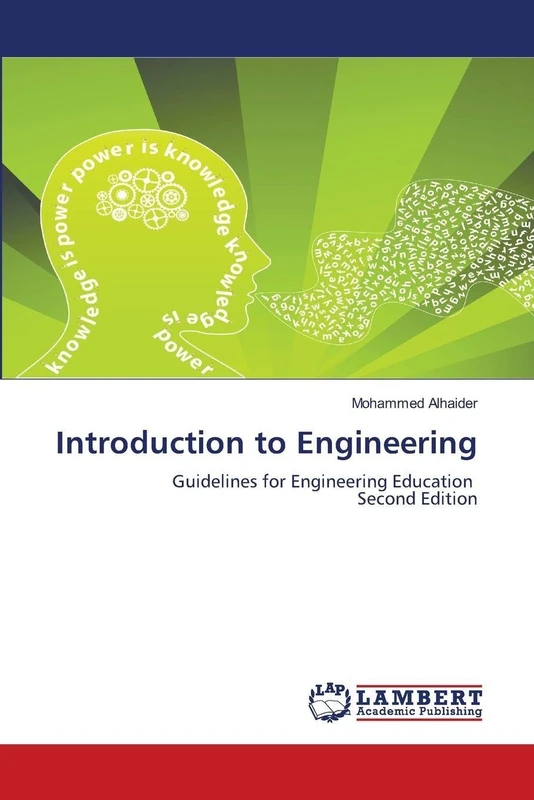 Introduction to Engineering: Guidelines for Engineering Education Second Edition