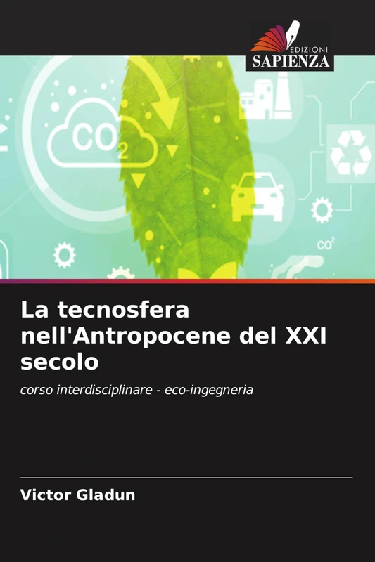 La tecnosfera nell'Antropocene del XXI secolo: corso interdisciplinare - eco-ingegneria - Image 1
