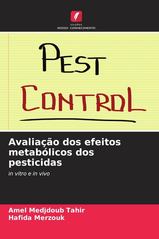 Avaliação dos efeitos metabólicos dos pesticidas: in vitro e in vivo
