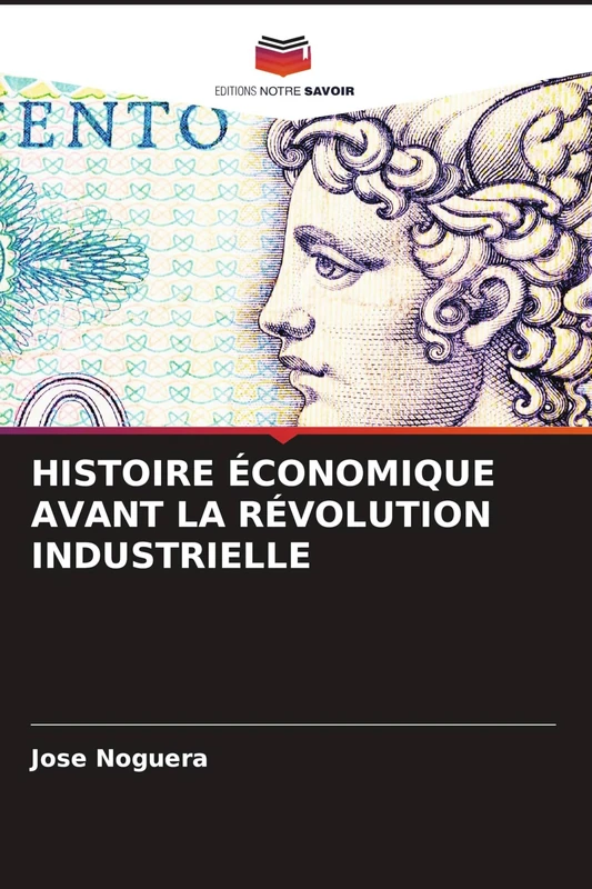 Histoire Économique Avant La Révolution Industrielle