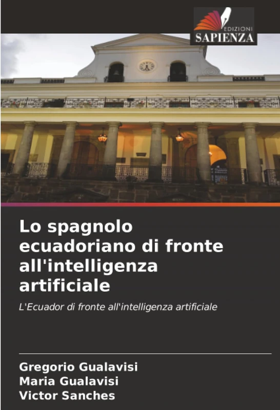 Lo spagnolo ecuadoriano di fronte all'intelligenza artificiale: L'Ecuador di fronte all'intelligenza artificiale