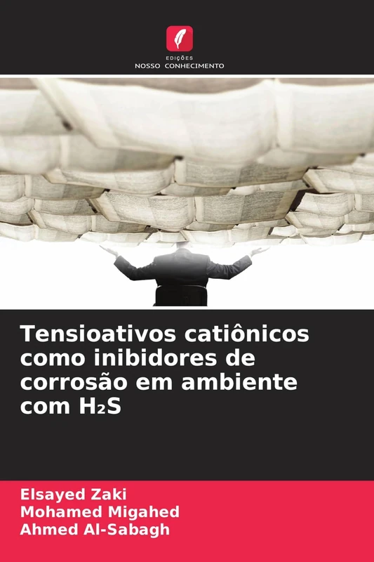 Tensioativos catiônicos como inibidores de corrosão em ambiente com H₂S