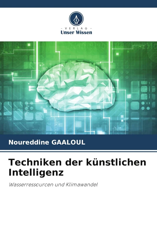 Techniken der künstlichen Intelligenz: Wasserressourcen und Klimawandel