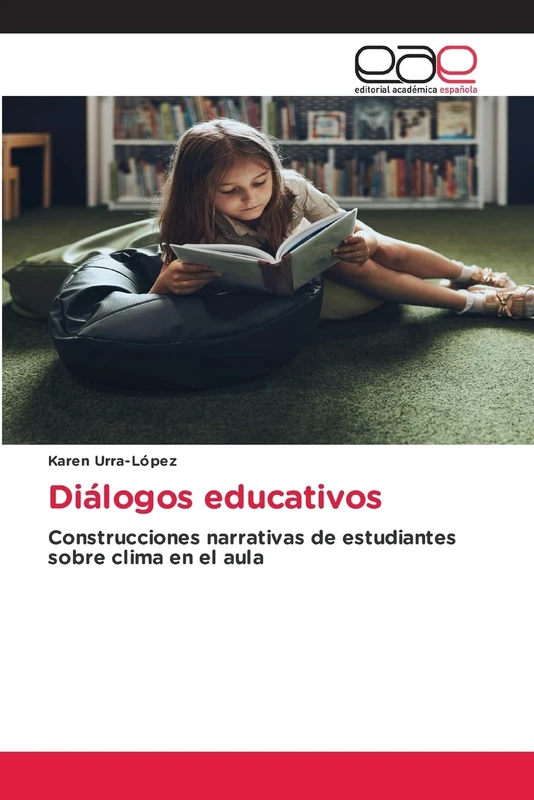 Diálogos educativos: Construcciones narrativas de estudiantes sobre clima en el aula