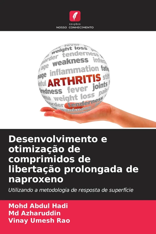 Desenvolvimento e otimização de comprimidos de libertação prolongada de naproxeno: Utilizando a metodologia de resposta de superfície - Image 1