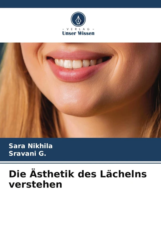 Die Ästhetik des Lächelns verstehen