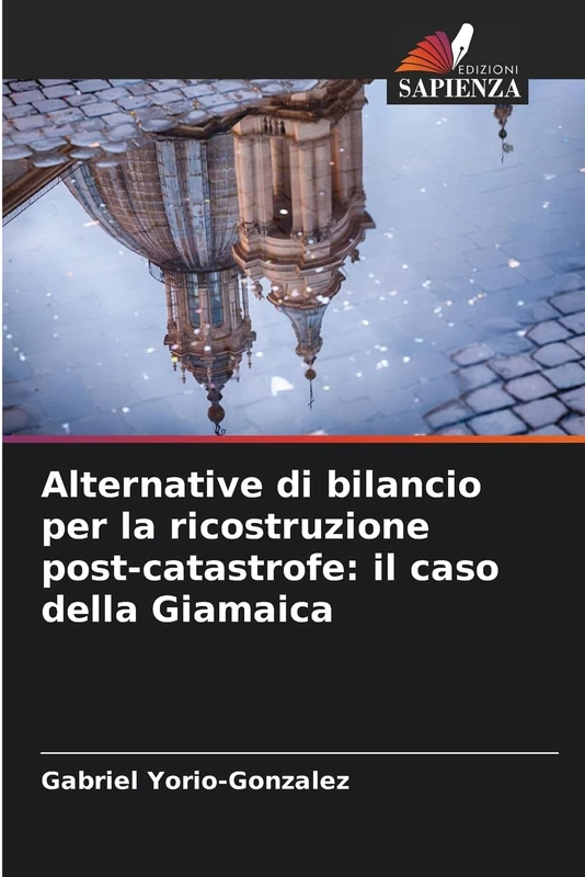 Alternative di bilancio per la ricostruzione post-catastrofe: il caso della Giamaica