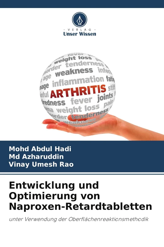 Entwicklung und Optimierung von Naproxen-Retardtabletten: unter Verwendung der Oberflächenreaktionsmethodik - Image 1