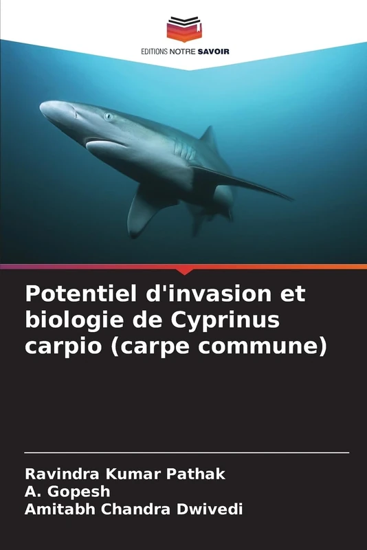 Potentiel d'invasion et biologie de Cyprinus carpio (carpe commune)