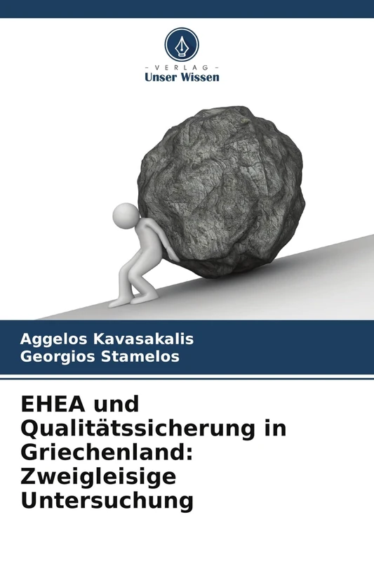 EHEA und Qualitätssicherung in Griechenland: Zweigleisige Untersuchung
