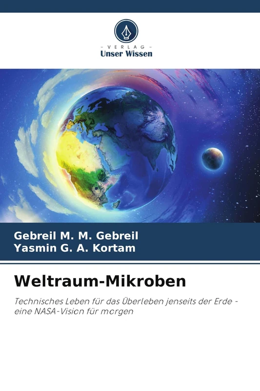 Weltraum-Mikroben: Technisches Leben für das Überleben jenseits der Erde - eine NASA-Vision für morgen - Image 1