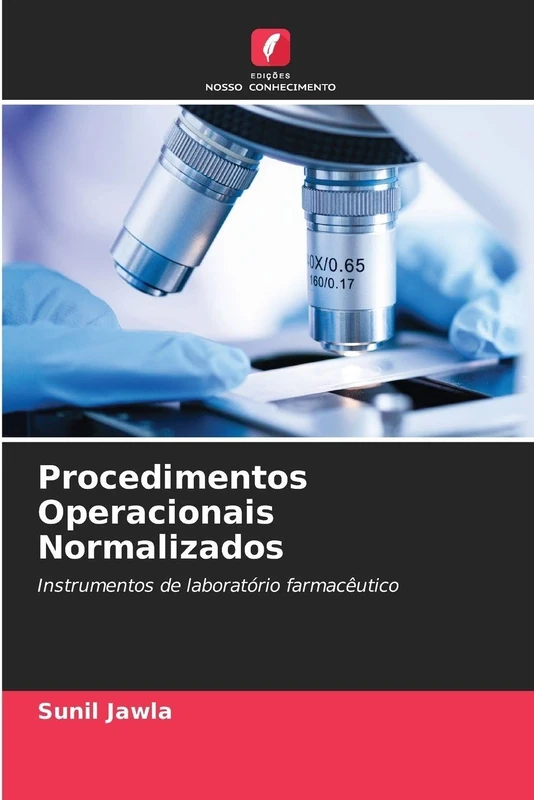 Procedimentos Operacionais Normalizados: Instrumentos de laboratório farmacêutico