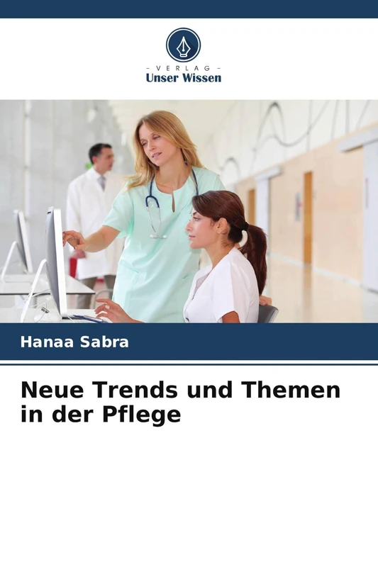 Neue Trends und Themen in der Pflege