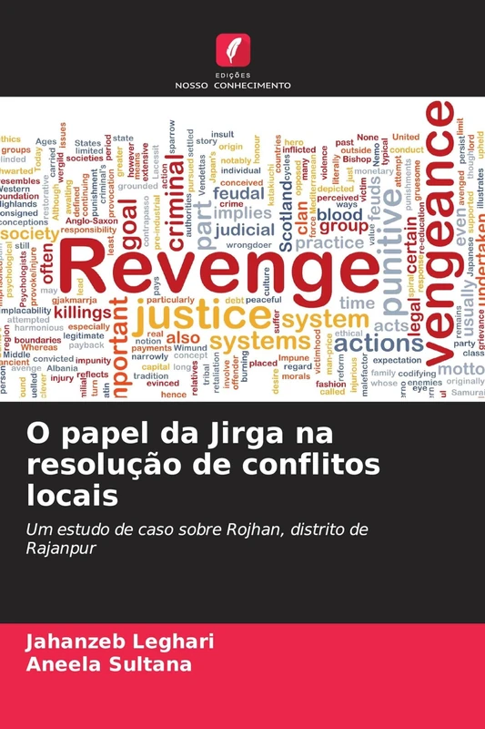 O papel da Jirga na resolução de conflitos locais: Um estudo de caso sobre Rojhan, distrito de Rajanpur