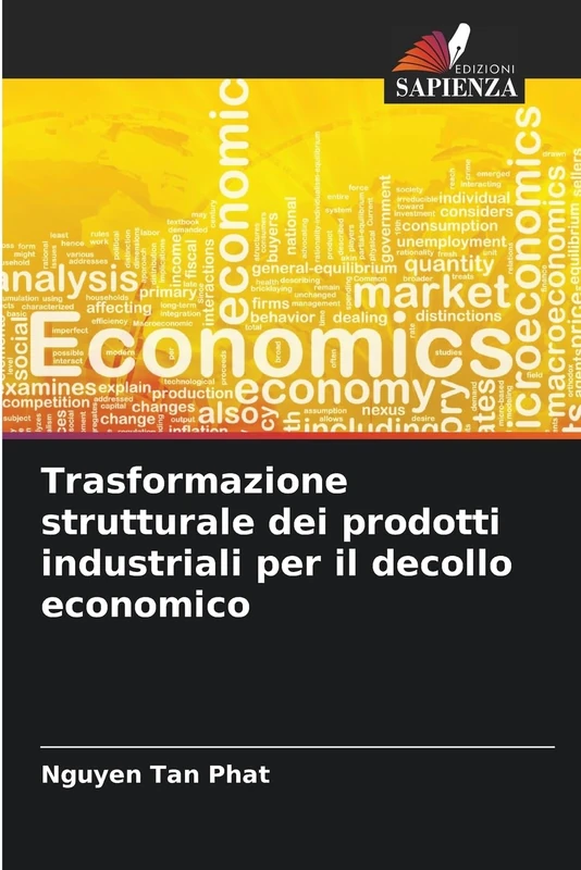 Trasformazione strutturale dei prodotti industriali per il decollo economico