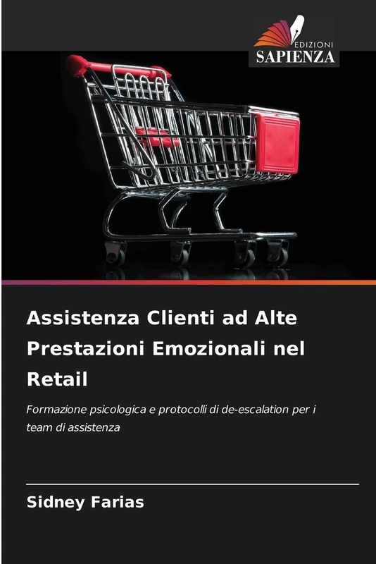 Assistenza Clienti ad Alte Prestazioni Emozionali nel Retail: Formazione psicologica e protocolli di de-escalation per i team di assistenza