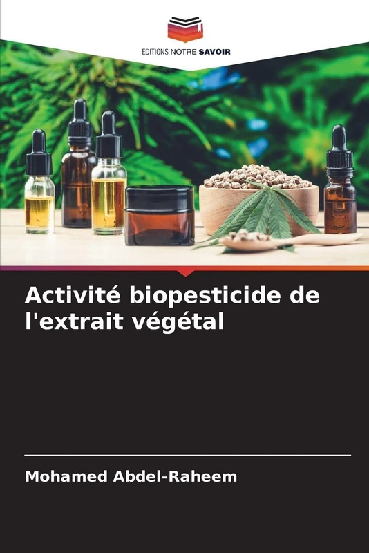 Activité biopesticide de l'extrait végétal